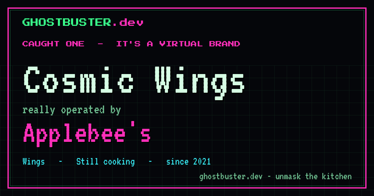 Cosmic Wings is a virtual brand operated by Applebee's