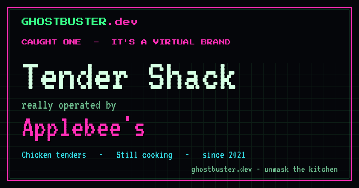 Tender Shack is a virtual brand operated by Applebee's