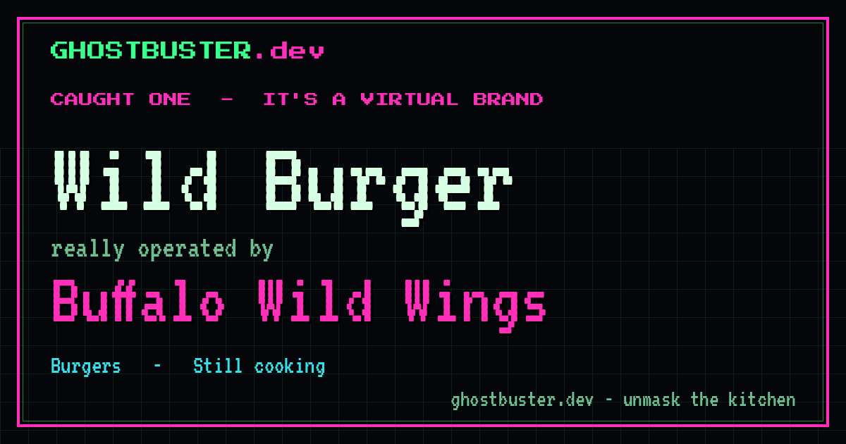 Wild Burger is a virtual brand operated by Buffalo Wild Wings