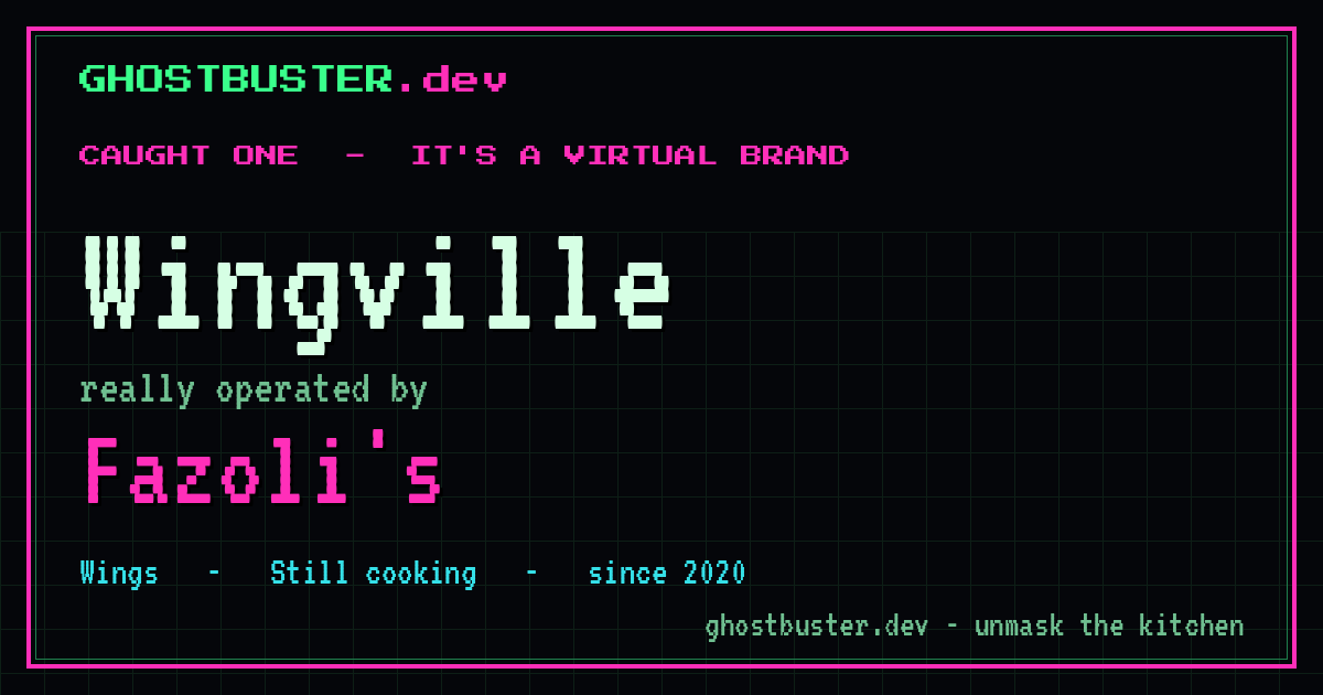 Wingville is a virtual brand operated by Fazoli's